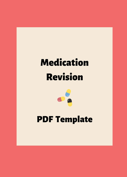 Medication Revision Template (DIGITAL)