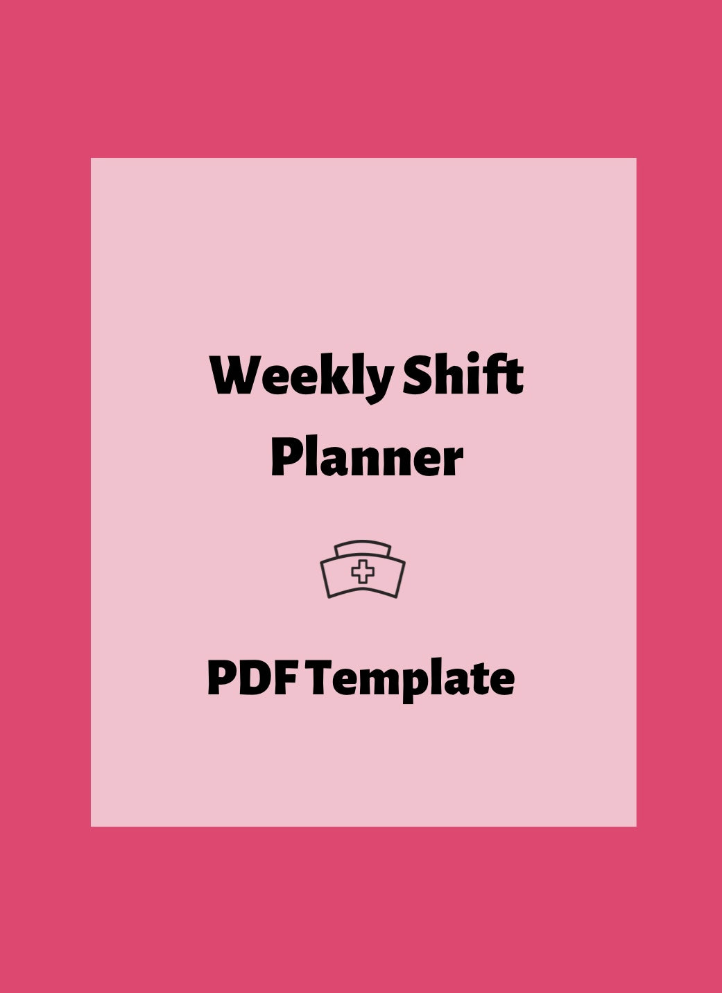 Weekly Shift Planner (DIGITAL)