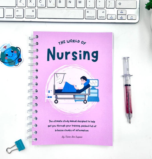 PREORDER: The World of Nursing: The Ultimate Study Manual