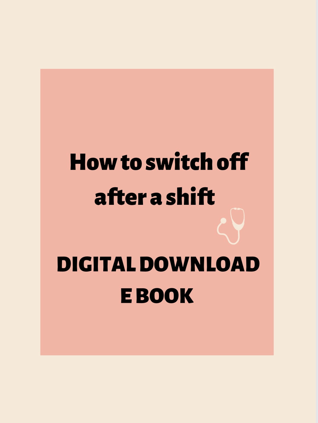 How to Switch off after a shift (E BOOK)