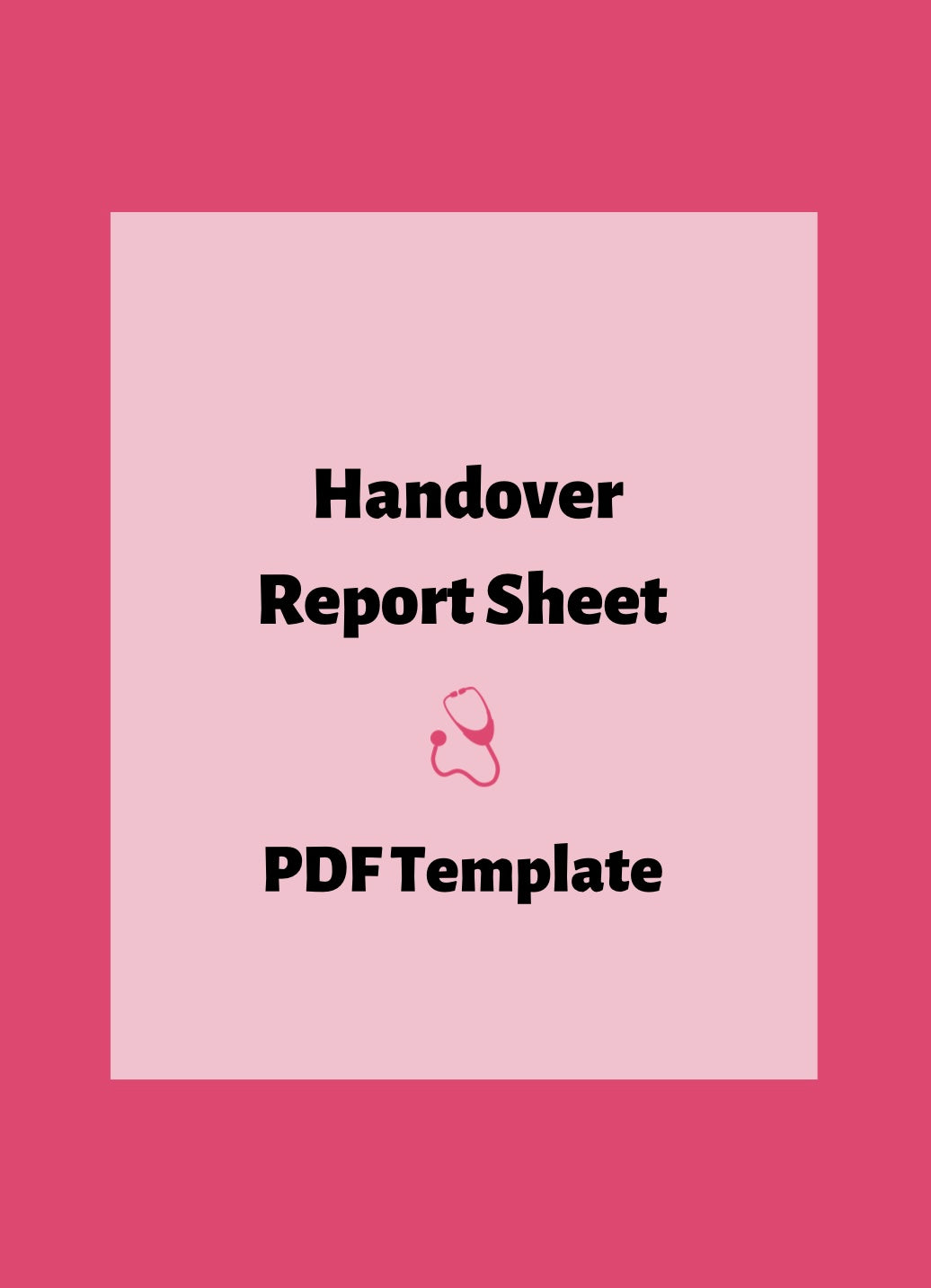 Handover Report Sheet (DIGITAL)